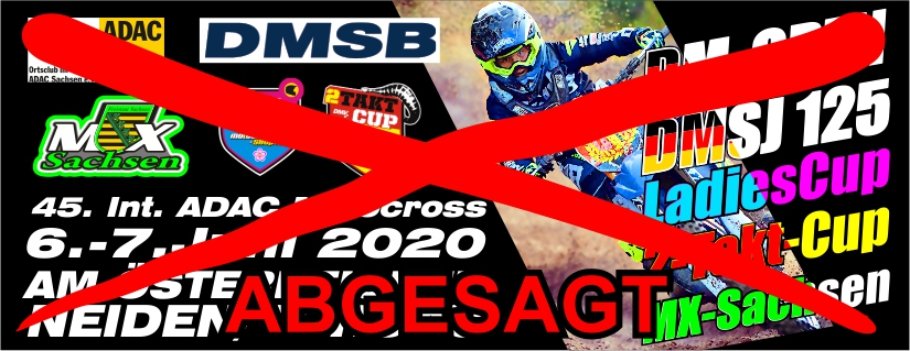 Absage 45. Int. ADAC Motocross „Am Österreicher“ Absage 45. Int. ADAC Motocross „Am Österreicher“